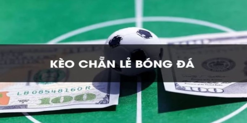 kèo chẵn lẻ